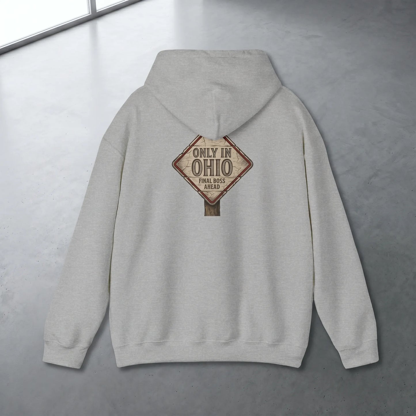 Back view of a heavyweight cotton-blend fleece hoodie featuring the Only in Ohio roadside boss-warning sign, a cursed ohio brain rot and rizz joke gift for gen z and gen alpha teens.